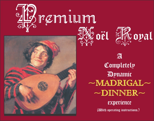 Premium Noel Royal Madrigal Scripts Package Premium Noel Royal Madrigal Scripts Package